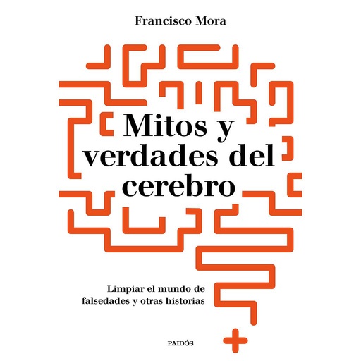[9788449334986] Mitos y verdades del cerebro
