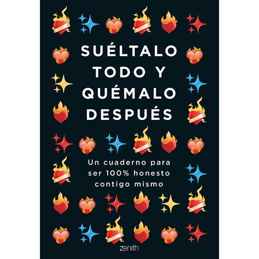 [9788408251781] Suéltalo todo y quémalo después