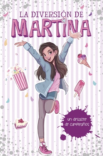 [9788490438565] La diversión de Martina 1 - Un desastre de cumpleaños