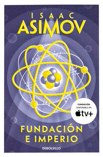 [9788497595018] Fundación e Imperio (Ciclo de la Fundación 4)