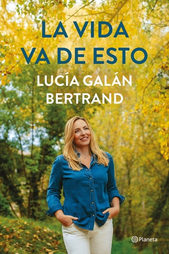 [9788408252900] La vida va de esto