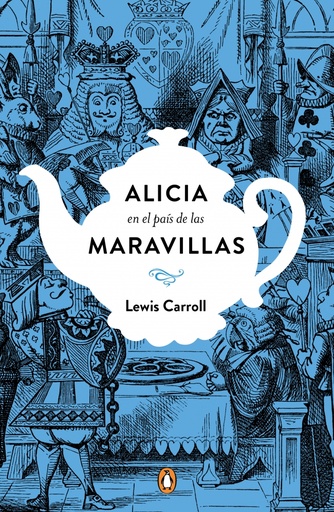 [9788491050742] Alicia en el país de las maravillas (edición conmemorativa)