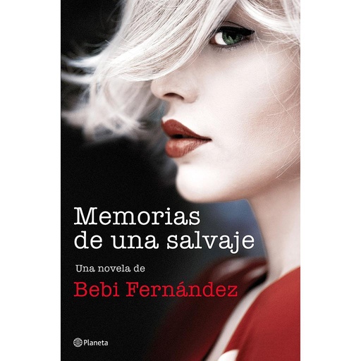 [9788408194453] Memorias de una salvaje