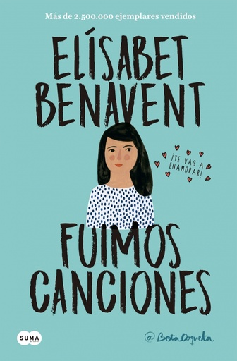 [9788491291596] Fuimos canciones (Canciones y recuerdos 1)