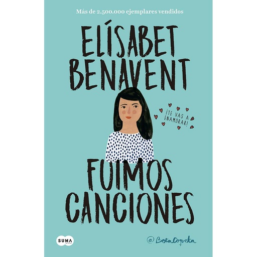 [9788491291596] Fuimos canciones (Canciones y recuerdos 1)