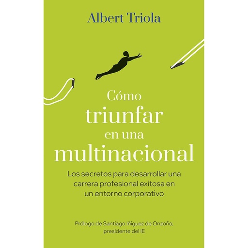 [9788498755657] Cómo triunfar en una multinacional