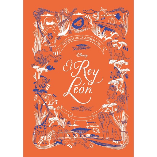 [9788417529871] El Rey León. Tesoros de la animación