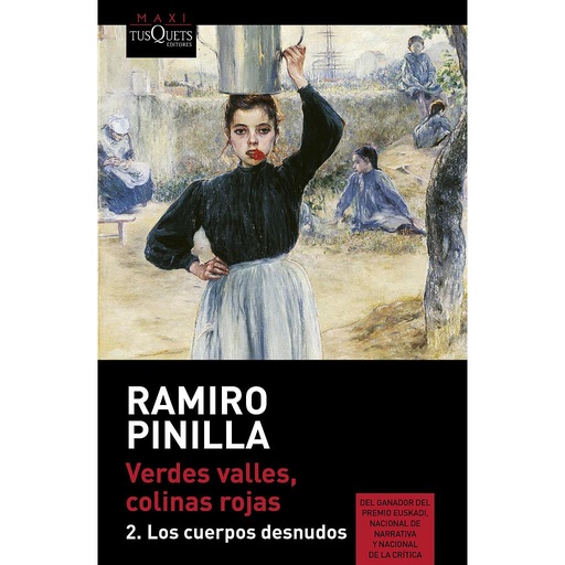 [9788490662717] Verdes valles, colinas rojas 2. Los cuerpos desnudos