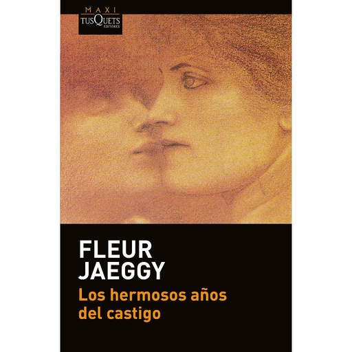 Los hermosos años del castigo