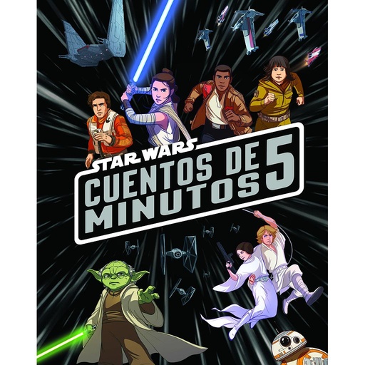 [9788408182115] Star Wars. Cuentos de 5 minutos