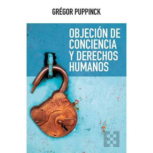 [9788413391823] OBJECIÓN DE CONCIENCIA Y DERECHOS HUMANOS