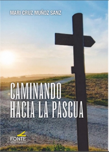 [9788419307491] Caminando hacia la Pascua