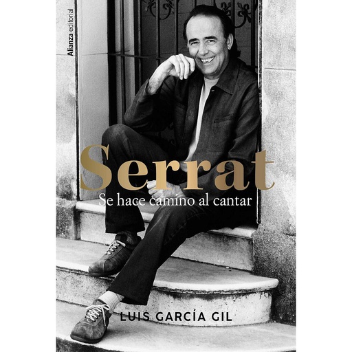 [9788411486118] Serrat. Se hace camino al cantar