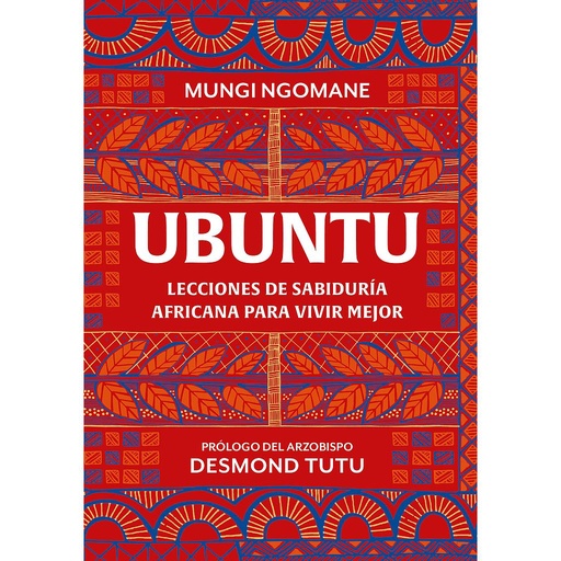 [9788425367045] Ubuntu. Lecciones de sabiduría africana para vivir mejor
