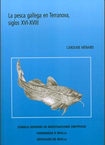 [11547] La pesca gallega en Terranova, siglos XVI-XVIII