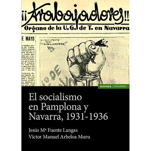 [9788431336707] El socialismo en Pamplona y Navarra, 1931-1936