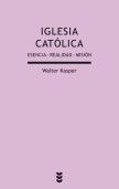 [9788430118502] Iglesia Católica Esencia-realidad-misión