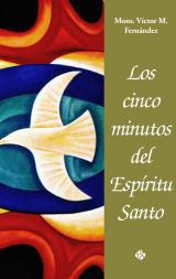 [9788479665807] Los cinco minutos del Espíritu Santo