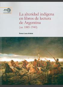 [12914] La alteridad indígena en libros de lectura de Argentina 