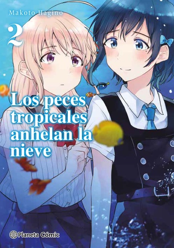 [9788413426174] 	Los peces tropicales anhelan la nieve nº 02/09