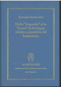 De las "elegancias" a las "causas" de la lengua : retórica y gramática del humanismo