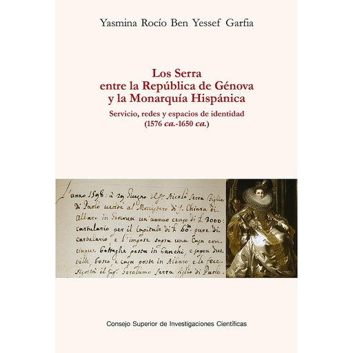 [13539] Los Serra entre la Republica de Génova y la Monarquía Hispánica 