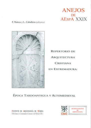 [10966] Repertorio de arquitectura cristiana en Extremadura