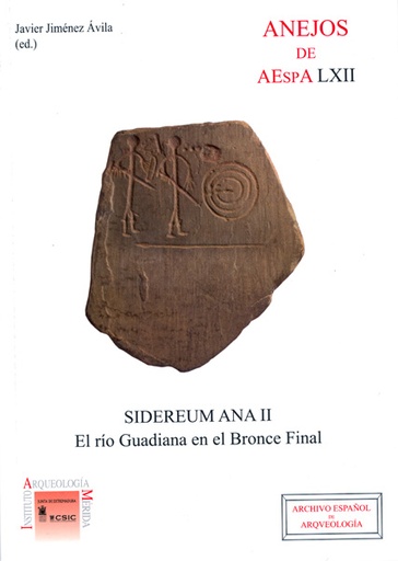 [12100] Sidereum Ana II: el río Guadiana en el Bronce Final