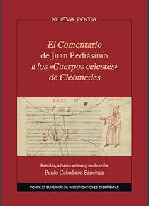 [13053] El Comentario de Juan Pediásimo a los "Cuerpos celestes" de Cleomedes