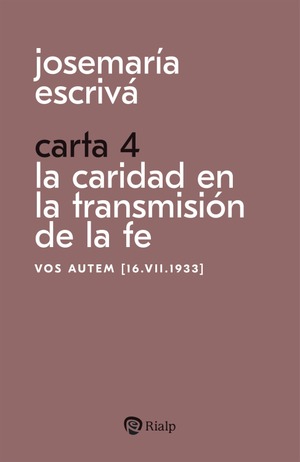 [9788432166723] Carta 4. La caridad en la transmisión de la fe