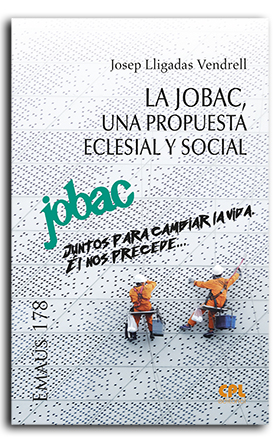 [9788491655879] La Jobac, una propuesta eclesial y social