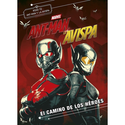 [9788416914333] Ant-Man y la Avispa. El camino de los héroes