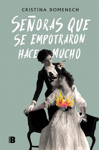 [9788417001933] Señoras que se empotraron hace mucho