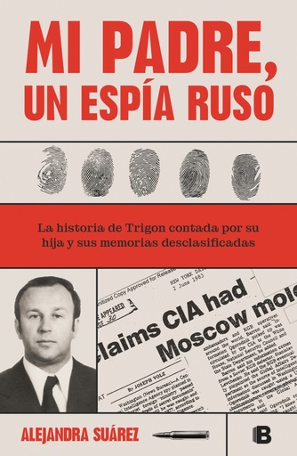 [9788466673365] Mi padre, un espía ruso