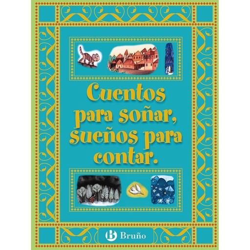 [9788421692394] Cuentos para soñar, sueños para contar