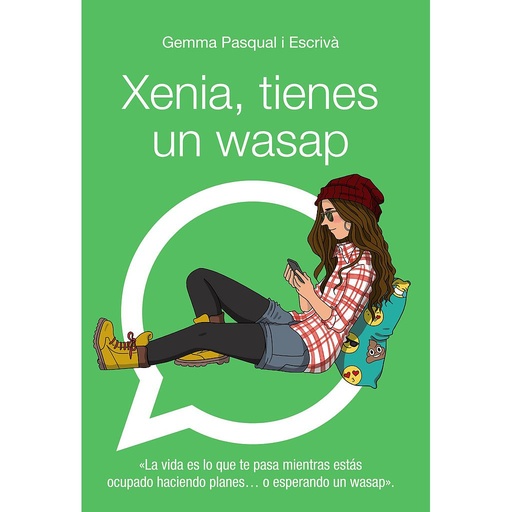 [9788469808863] Xenia, tienes un wasap