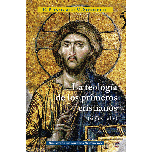 [9788422022206] La teología de los primeros cristianos (siglos I al V)