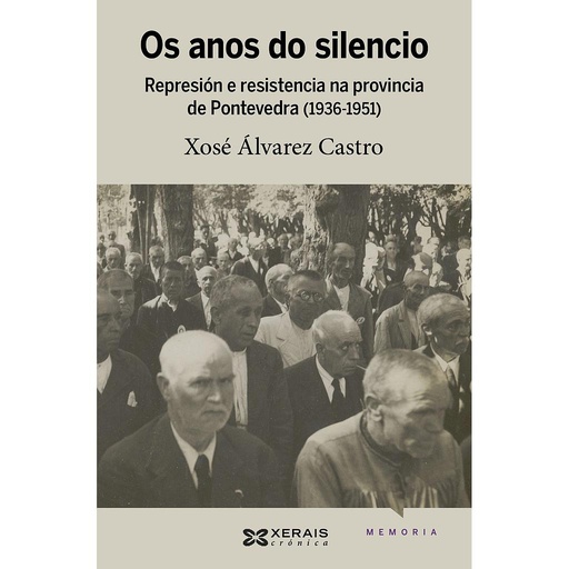 [9788411100335] Os anos do silencio