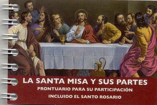 [9788485076307] La santa misa y sus partes