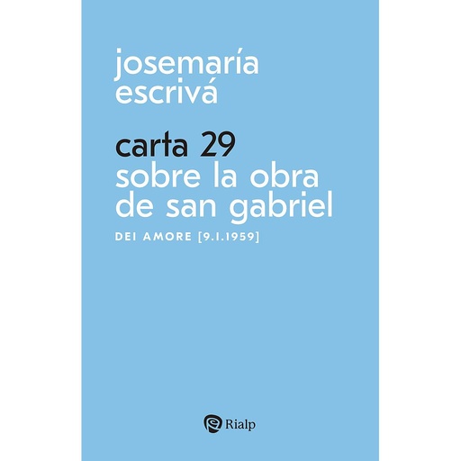 [9788432166549] Carta 29. Sobre la obra de San Gabriel