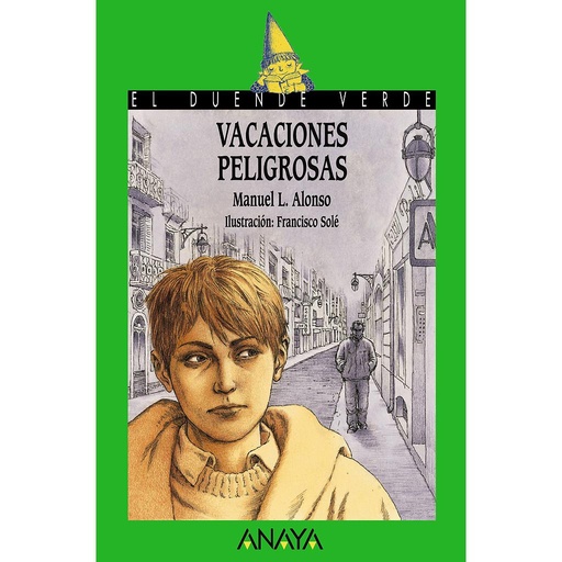 [9788466716420] Vacaciones peligrosas