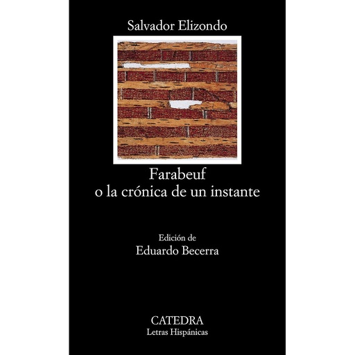 [9788437618609] Farabeuf o la crónica de un instante
