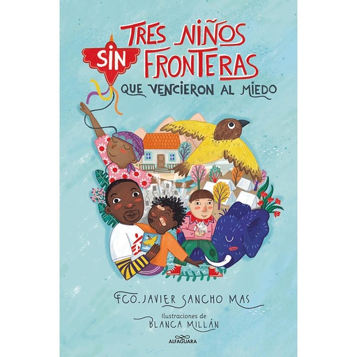 [9788418915079] Tres niños sin fronteras que vencieron al miedo