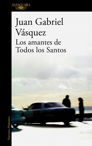 [9788420473567] Los amantes de Todos los Santos
