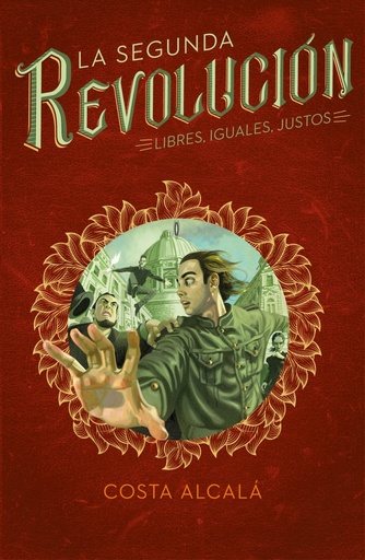 [9788417460716] Libres, Iguales, Justos (La Segunda Revolución 3)