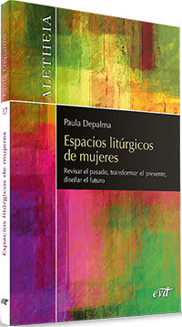 [9788490735862] Espacios litúrgicos de mujeres