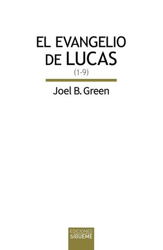 [9788430121076] El evangelio de Lucas (Lc 1-9)