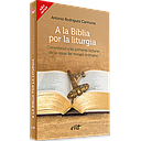 [9788490734735] A la Biblia por la liturgia