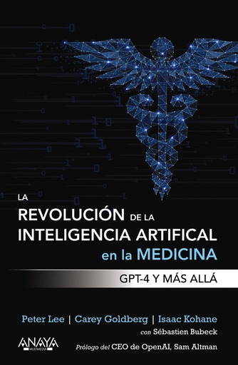 [9788441549074] La revolución de la Inteligencia artificial en la medicina. GPT-4 y más allá