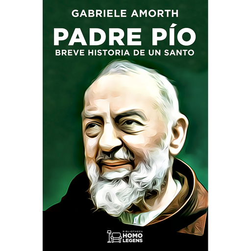 [9788417407421] Padre Pío. Breve historia de un Santo